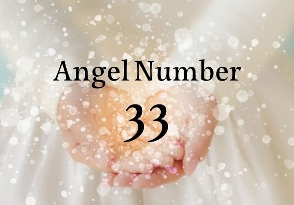 【33】エンジェルナンバー｜奇跡が起こる最強の数字？片思い、転職について